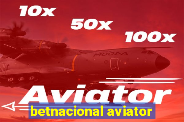 betnacional aviator